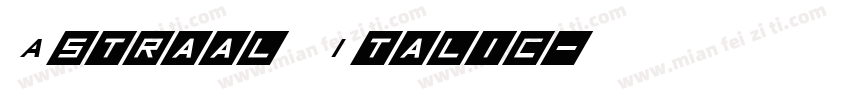 Astraal Italic字体转换